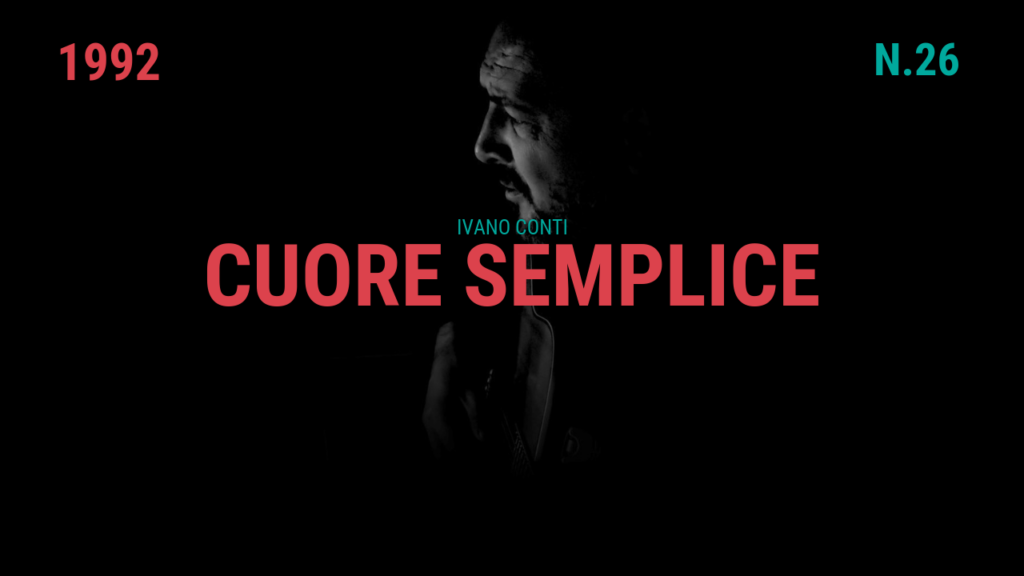 26 – Cuore semplice (1992)