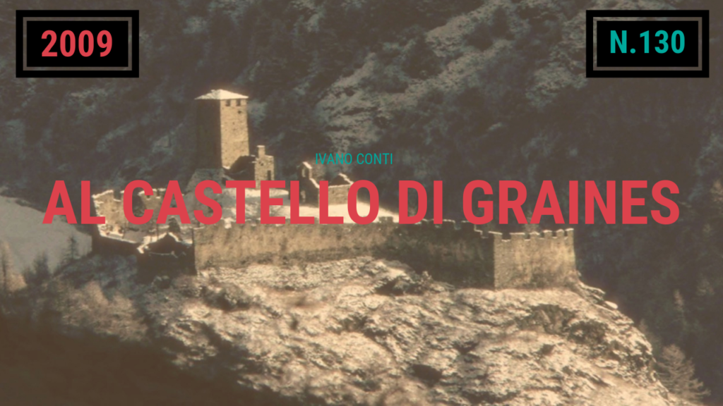 130 – Al castello di Graines (2009)