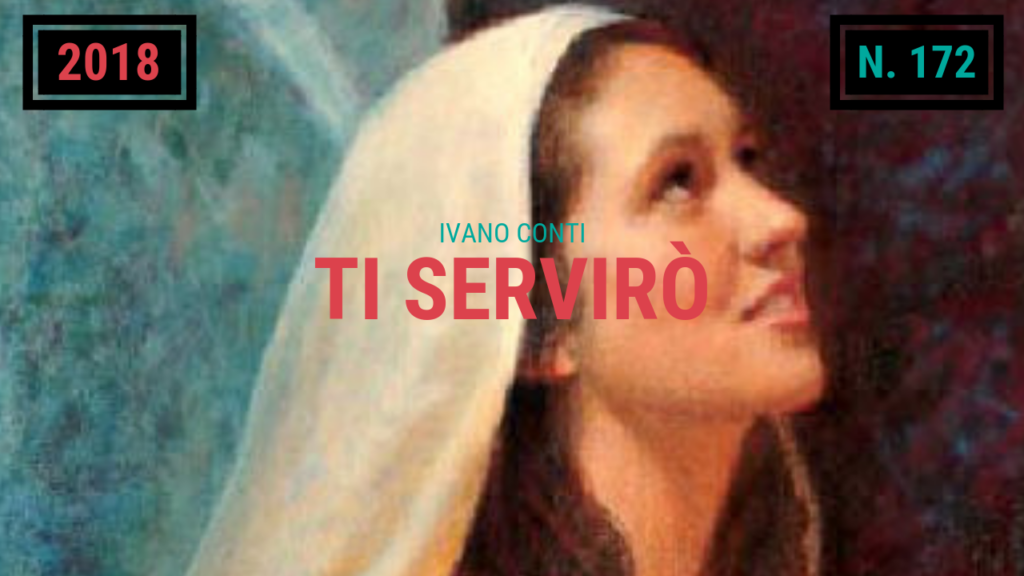 172 – Ti servirò (2018)