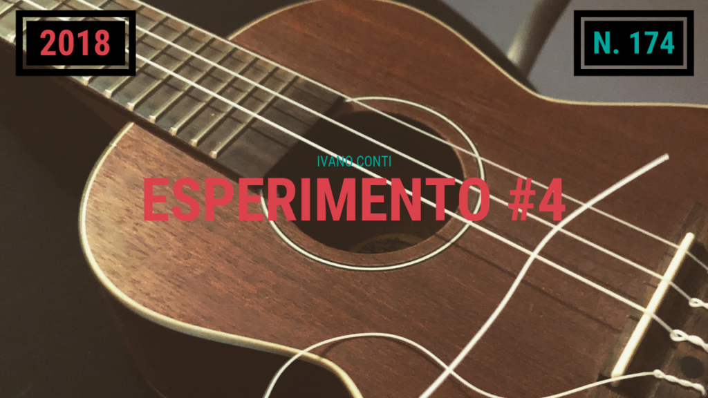 174 – Esperimento #4 (2018)