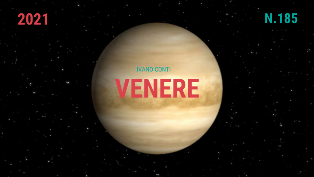 185 – Venere (2021)